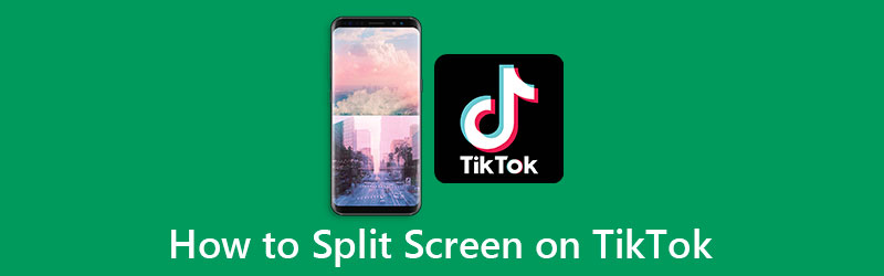 Do Split Screen On Tiktok