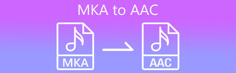 MKA в AAC