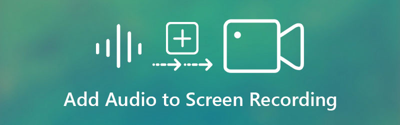 स्क्रीन रिकॉर्डिंग में ऑडियो जोड़ें