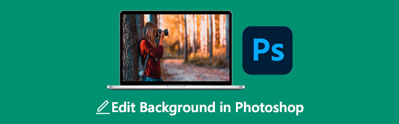 Edit Background in Photoshop