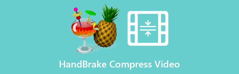 Handbrake Compress Video