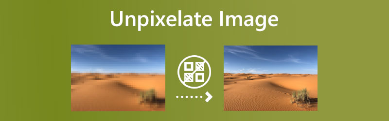 Unpixelate an Image