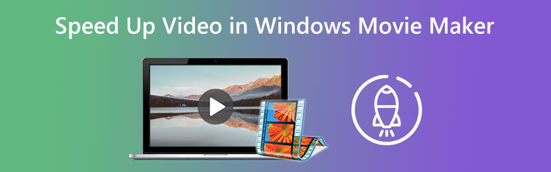 Nopeuta videoita Windows Movie Makerissa