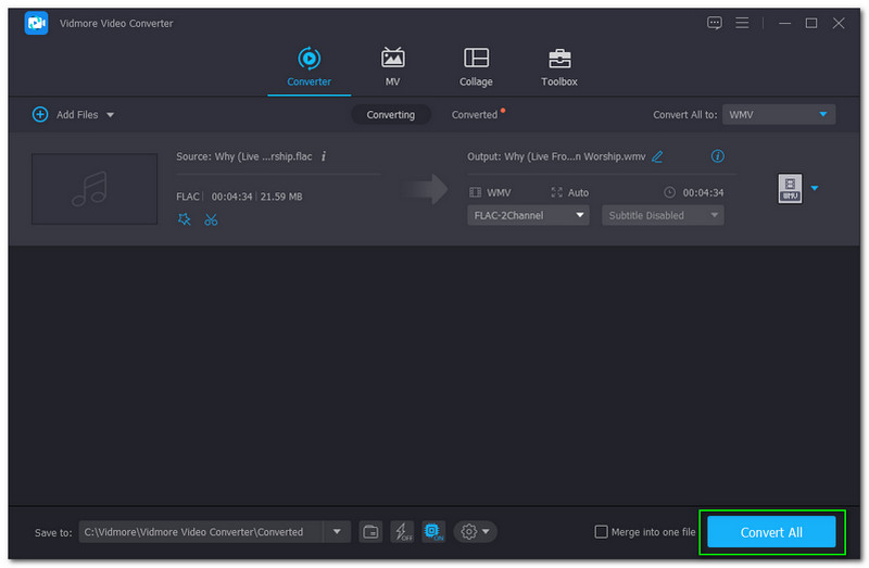 FLAC para WMV Conversor de Vídeo Vidmore Converter Tudo Botão