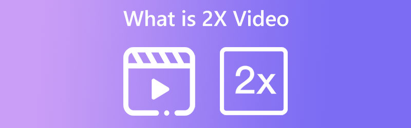 ¿Qué es 2x Video?