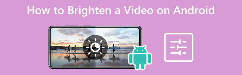 Mencerahkan Video di Android