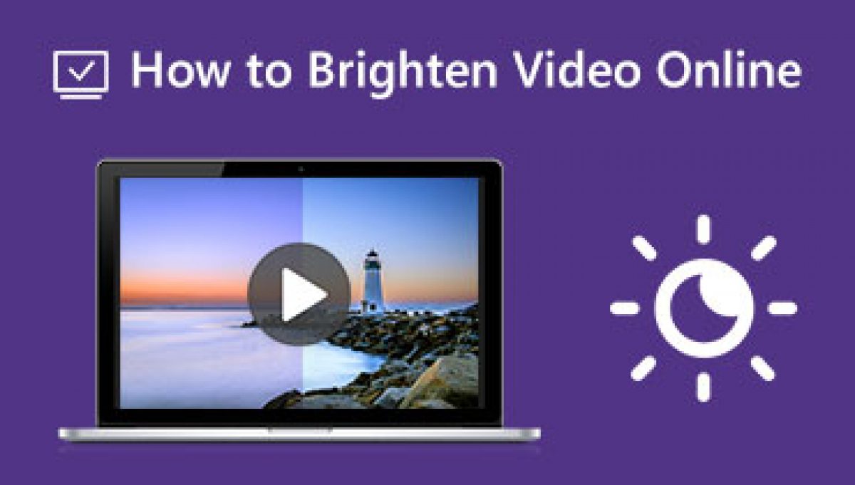 Как сделать видео онлайн ярче: два отличных бесплатных способа