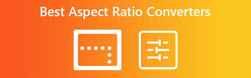 सर्वश्रेष्ठ पहलू अनुपात कन्वर्टर्स