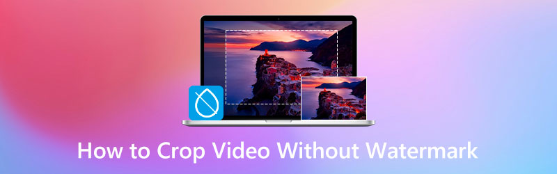 बिना वॉटरमार्क वाले वीडियो कैसे क्रॉप करें