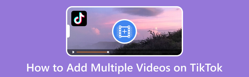 เพิ่มวิดีโอหลายรายการบน TikTok