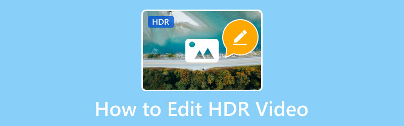 แก้ไขวิดีโอ HDR