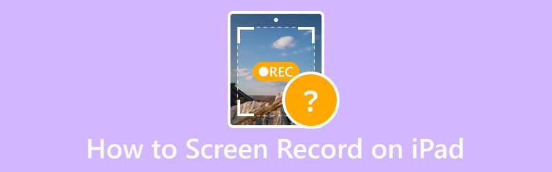 Screen Record on iPad