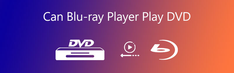 ¿Pueden los reproductores de Blu-ray reproducir DVD?