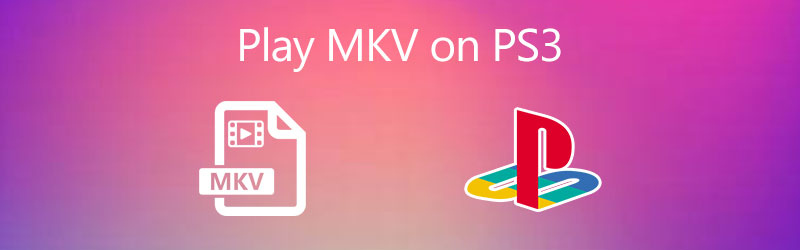 Afspil MKV-filer på PS3